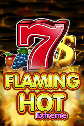 Flaming Hot Extreme играть онлайн | Казино ПокерДом без регистрации