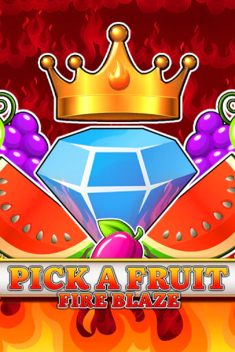 Pick a Fruit - Fire Blaze играть онлайн | Казино ПокерДом без регистрации