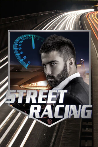 Street Racing играть онлайн | Казино ПокерДом без регистрации
