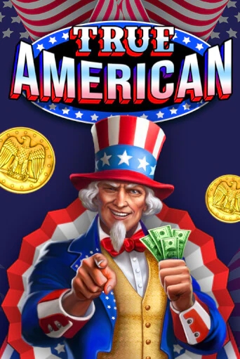 True American играть онлайн | Казино ПокерДом без регистрации
