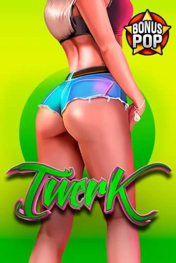 Twerk играть онлайн | Казино ПокерДом без регистрации