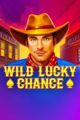 Wild Lucky Chance играть онлайн | Казино ПокерДом без регистрации